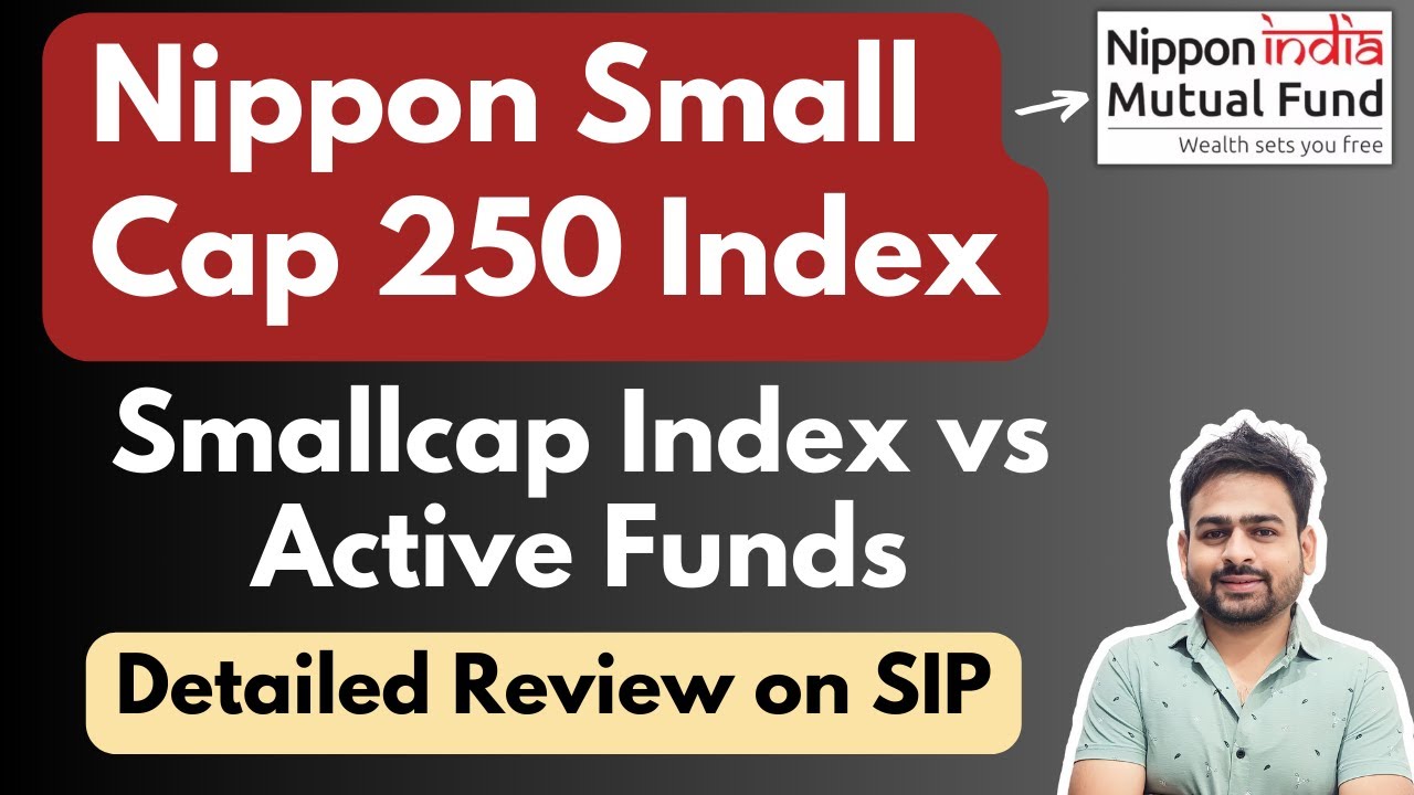 Nippon India Nifty Small Cap 250 Index Fund Review | Best Nifty Small Cap 250 Index Fund