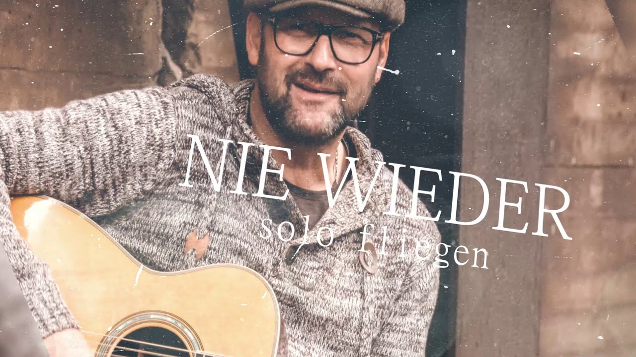 Philipp Engel - Nie wieder solo fliegen (Offizielles Video)