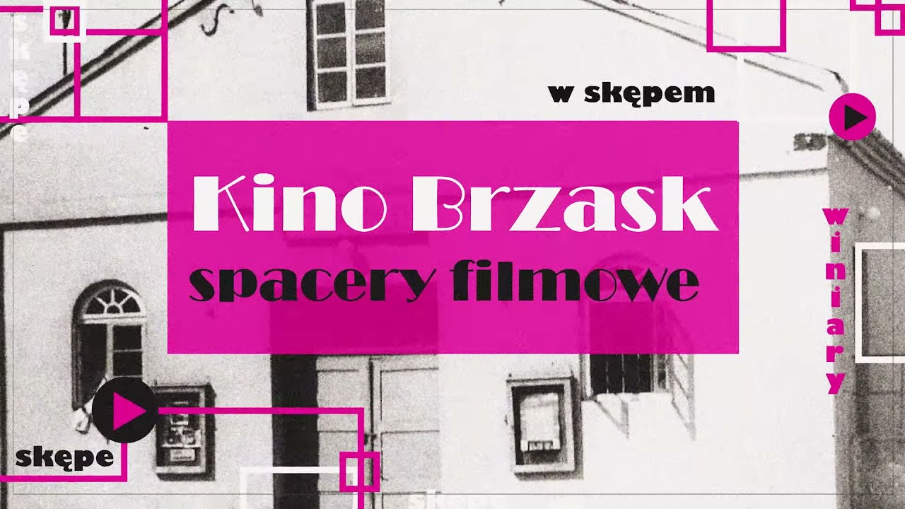 Kino Brzask w Skępem (2021)