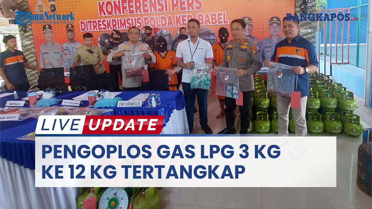 🔴Polisi Buru 'Bos' Pengoplos Gas LPG 3 Kg ke 12 Kg | LIVE UPDATE