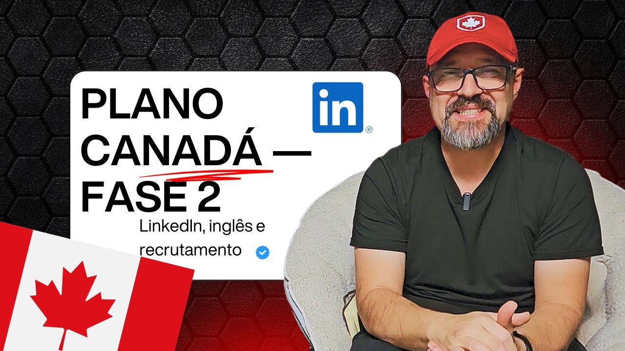 Como Montar Seu Perfil Profissional para o Canadá | Currículo + Inglês + PNP
