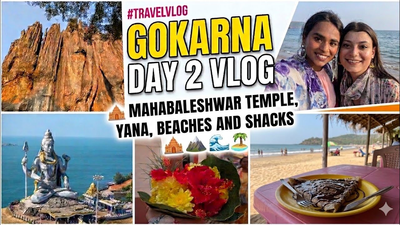 Gokarna Trip Day 2 Mahabaleshwar Temple, Om Beach Half Moon Beach, Beach Trek , Yana Caves |