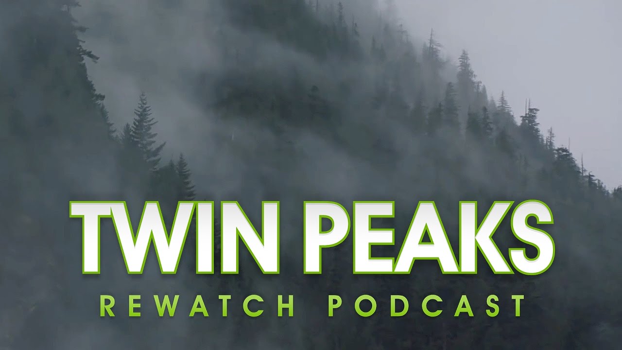 Twin Peaks S3: Catching Up with Twin Peaks Rewatch
