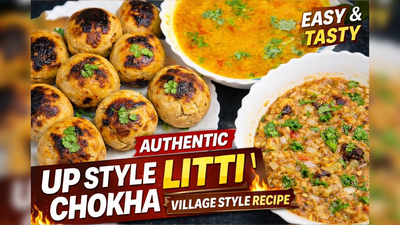 UP Style Litti Chokha | easy to cook recipe 