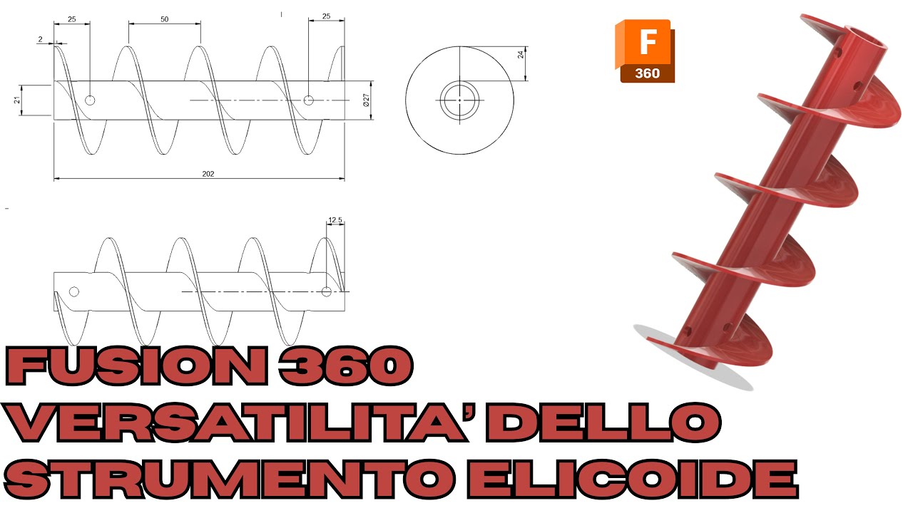 Fusion 360 - Realizzazione di una coclea - Incrementiamo la versatilità dello strumento Elicoide