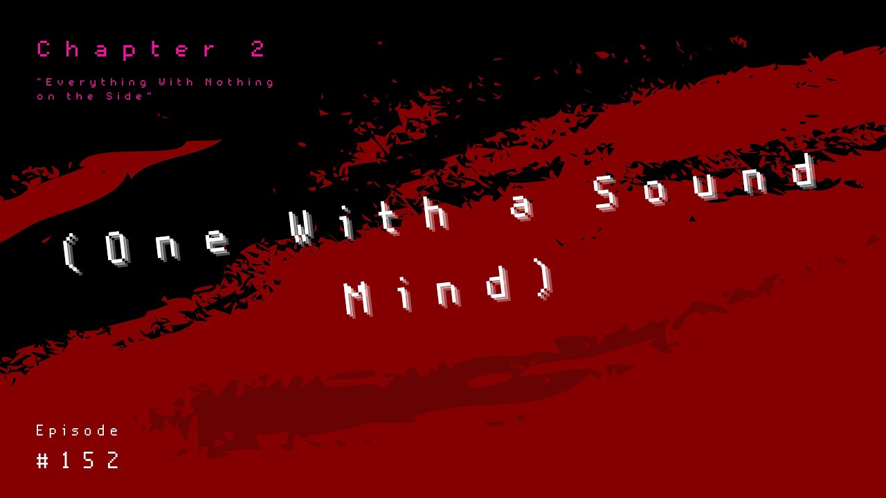 (One With a Sound Mind)