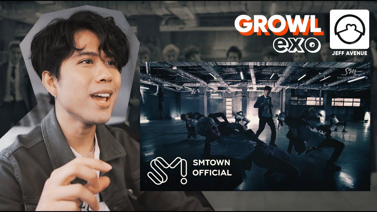 Performer Reacts to EXO 'Growl' MV + Dance Practice