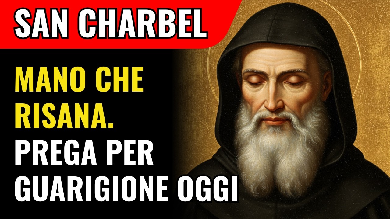Preghiera A San Charbel, Mano Che Risana: Oggi Ricevi Guarigione E Una Grazia Impossibile Dal Cielo