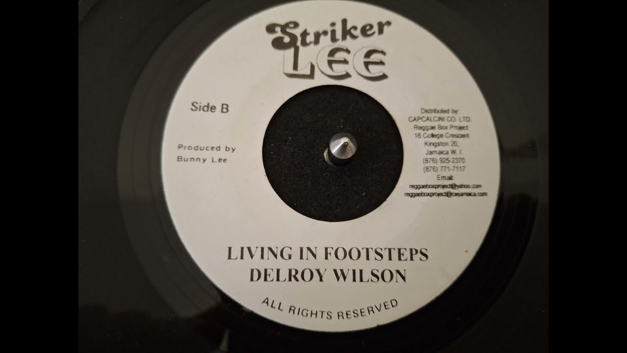 Delroy Wilson - Beat Down Babylon \ Living In Footsteps 7'