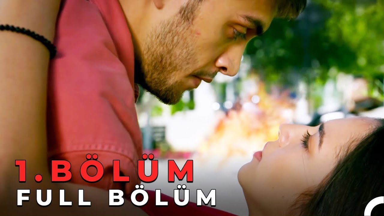 Sevdim Seni Bir Kere - 1. Bölüm