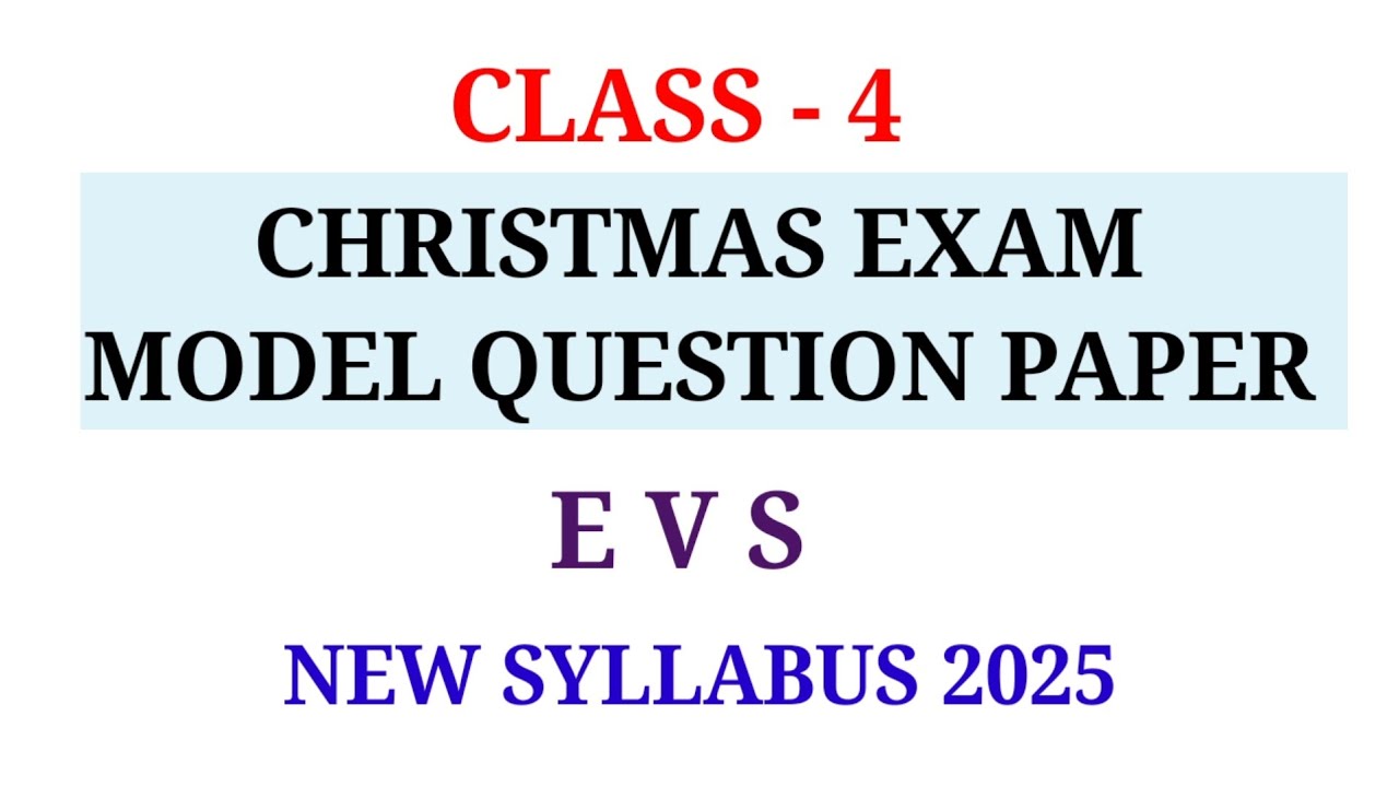 CLASS 4 CHRISTMAS EXAM MODEL QUESTION PAPER EVS | STD 4 SECOND TERM MODEL QUESTION PAPER EVS