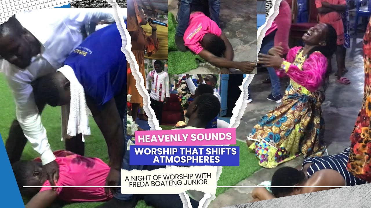 Worship That Shifts Atmospheres. A Night of Worship with Freda Boateng Junior : Heavenly Sounds