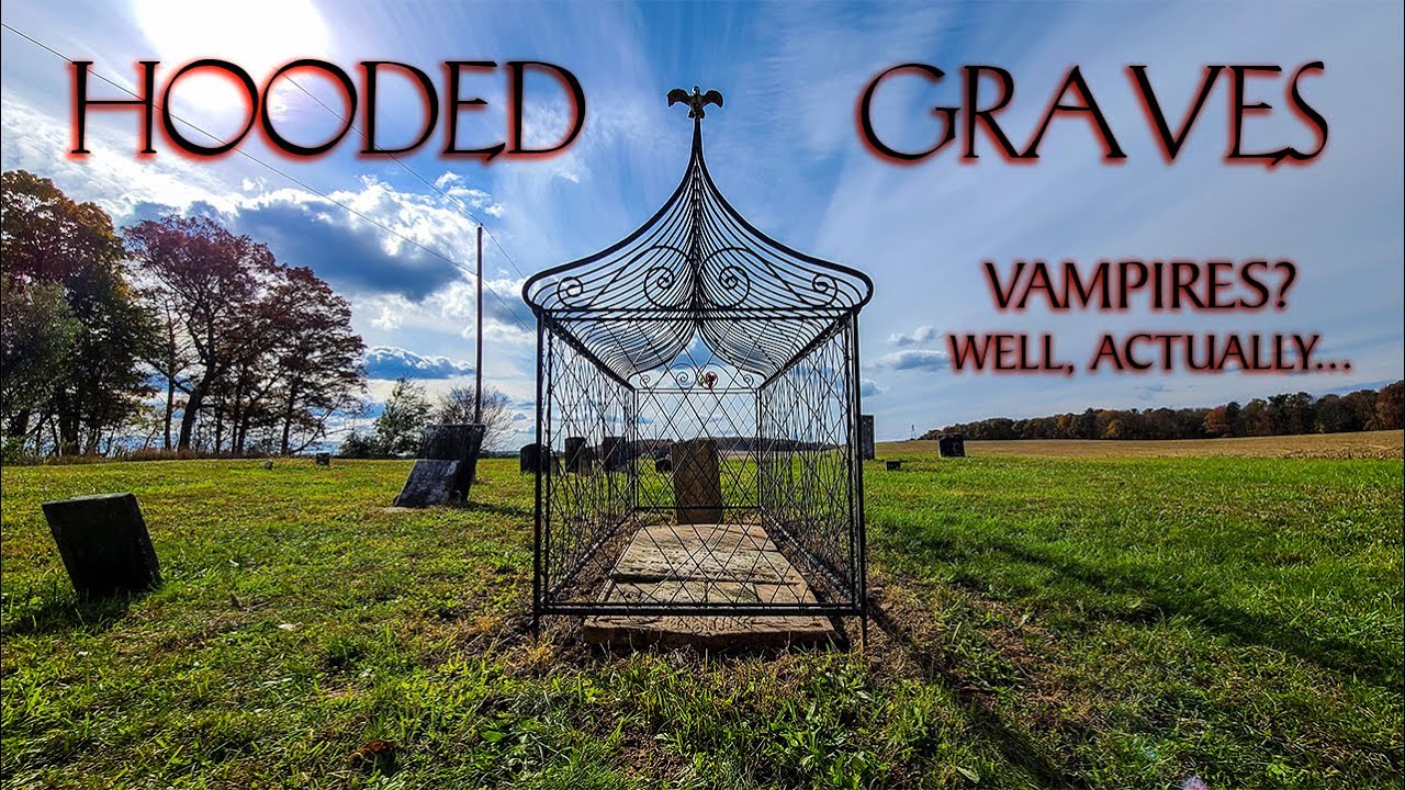 Hooded Graves of Vampire | Mortsafe, NO.  Vampires, well kinda, YES
