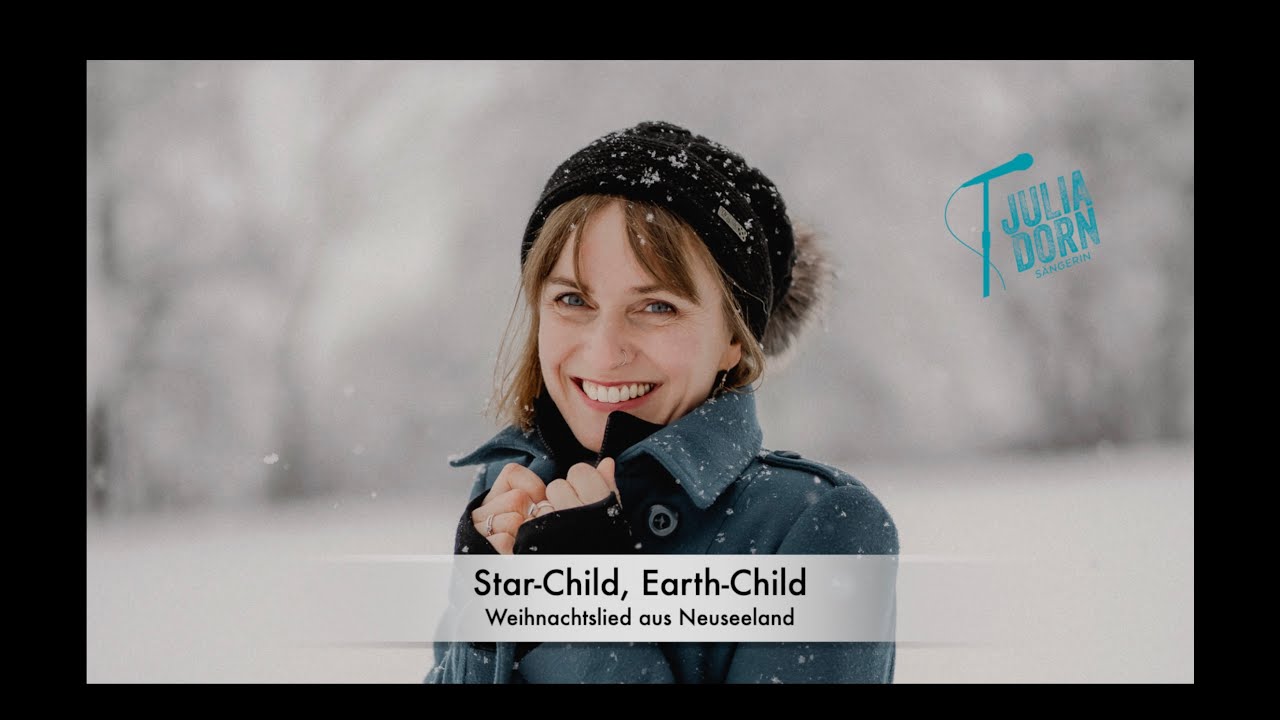 Star Child, Earth Child (Weihnachtslied aus Neuseeland)