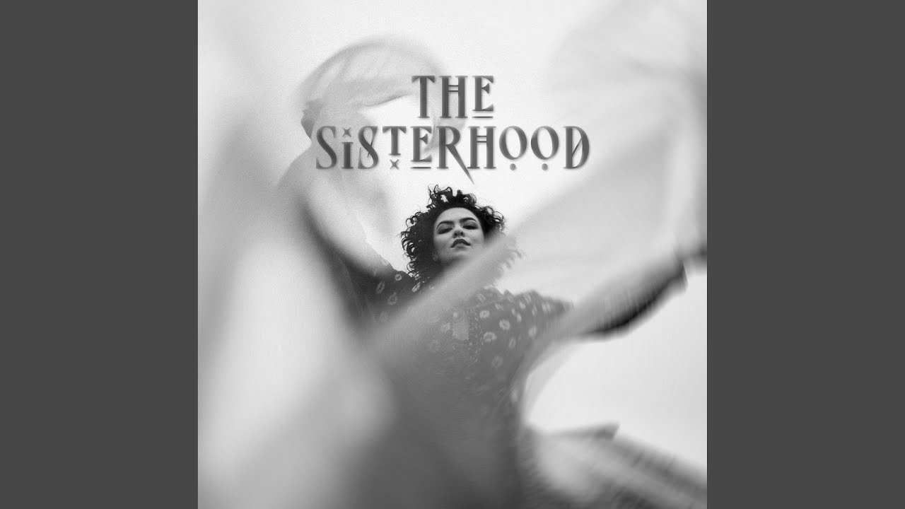 The Sisterhood