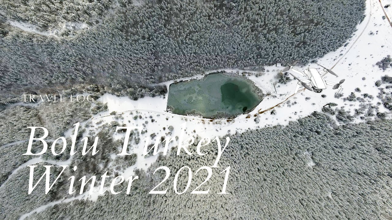 Bolu Turkey Winter 2021 | Travel Log with Dji Mavic Air 2 Drone & Dji Osmo Mobile 3 w iPhone11