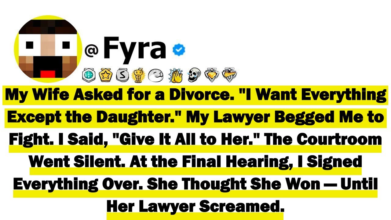 My Wife Asked for a Divorce. 