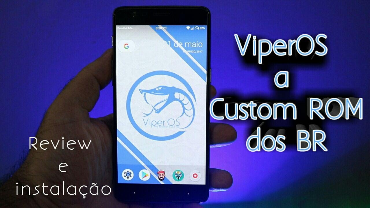 ViperOS a Custom ROM dos BR (REVIEW E INSTALAÇÃO) Devices na descrição do video