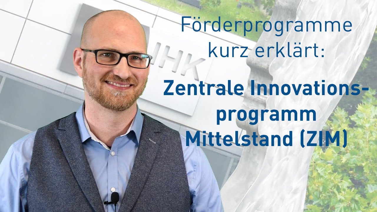 Zentrale Innovationsprogramm Mittelstand (ZIM) - wer, kann wie und in welcher Höhe gefördert werden?
