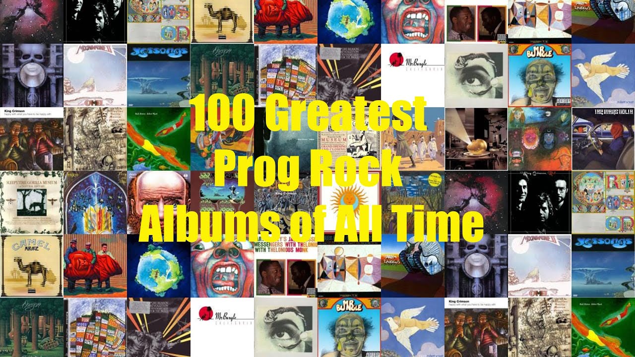 100 Greatest Prog Rock Albums of All Time