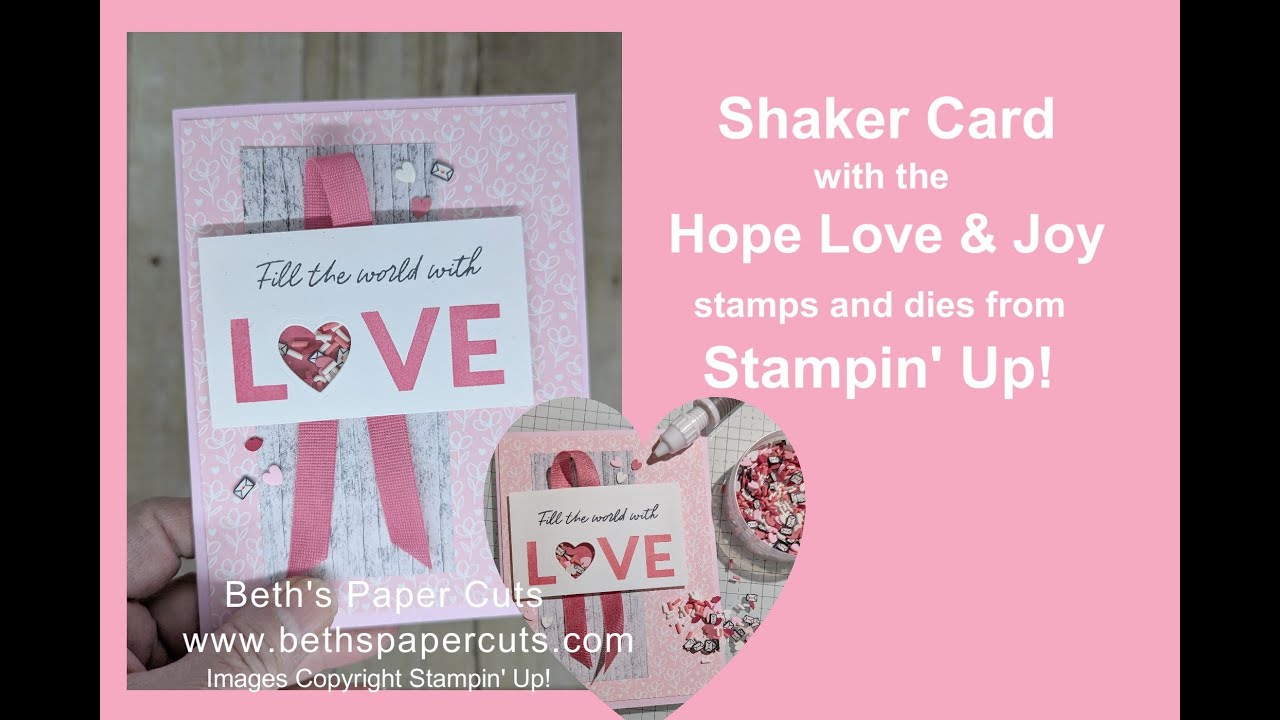 Открытка-шейкер с НОВЫМ набором штампов Hope, Love & Joy от Stampin' Up! Beth's Paper Cuts #shake...