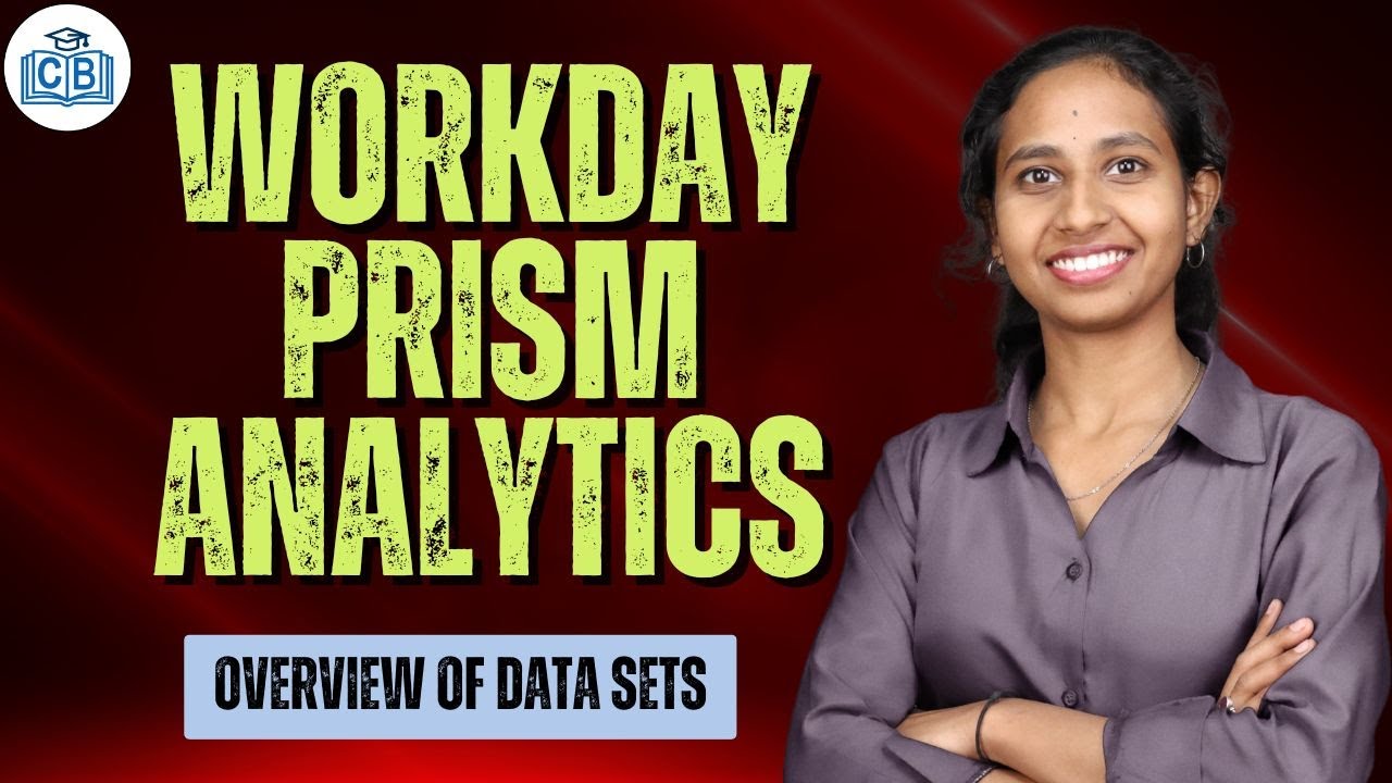 Overview of Data Sets in Workday Prism Analytics | Workday Prism Analytics Classes | CyberBrainer