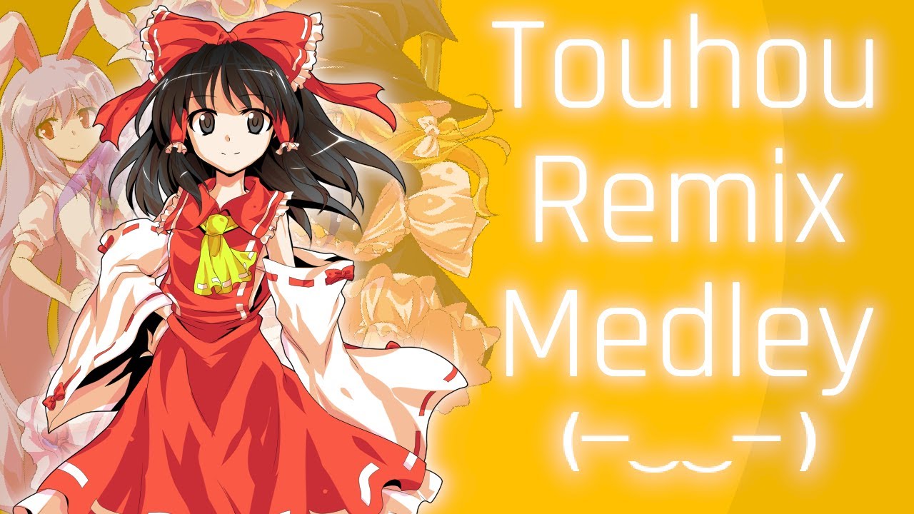 【Touhou Remix Medley】The Sealed Fantasy World.
