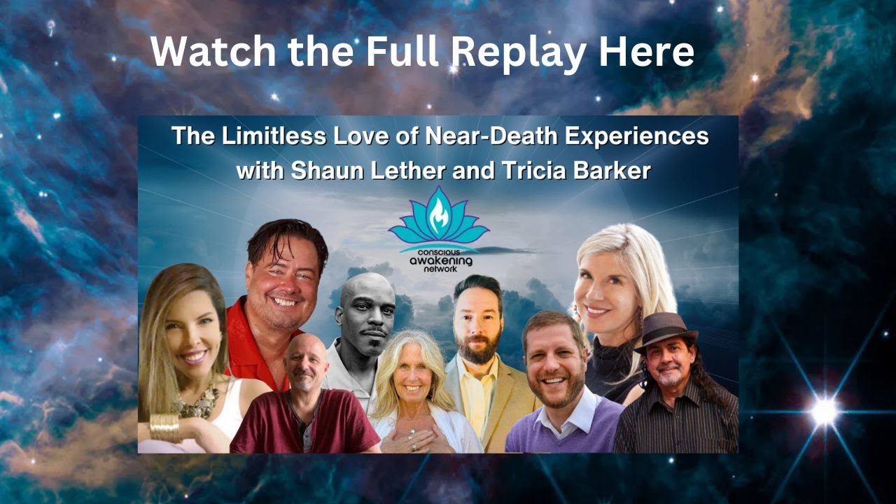 7 Amazing Near-Death Experiencers Share Their Wisdom At The Limitless Love Summit #neardeath #nde
