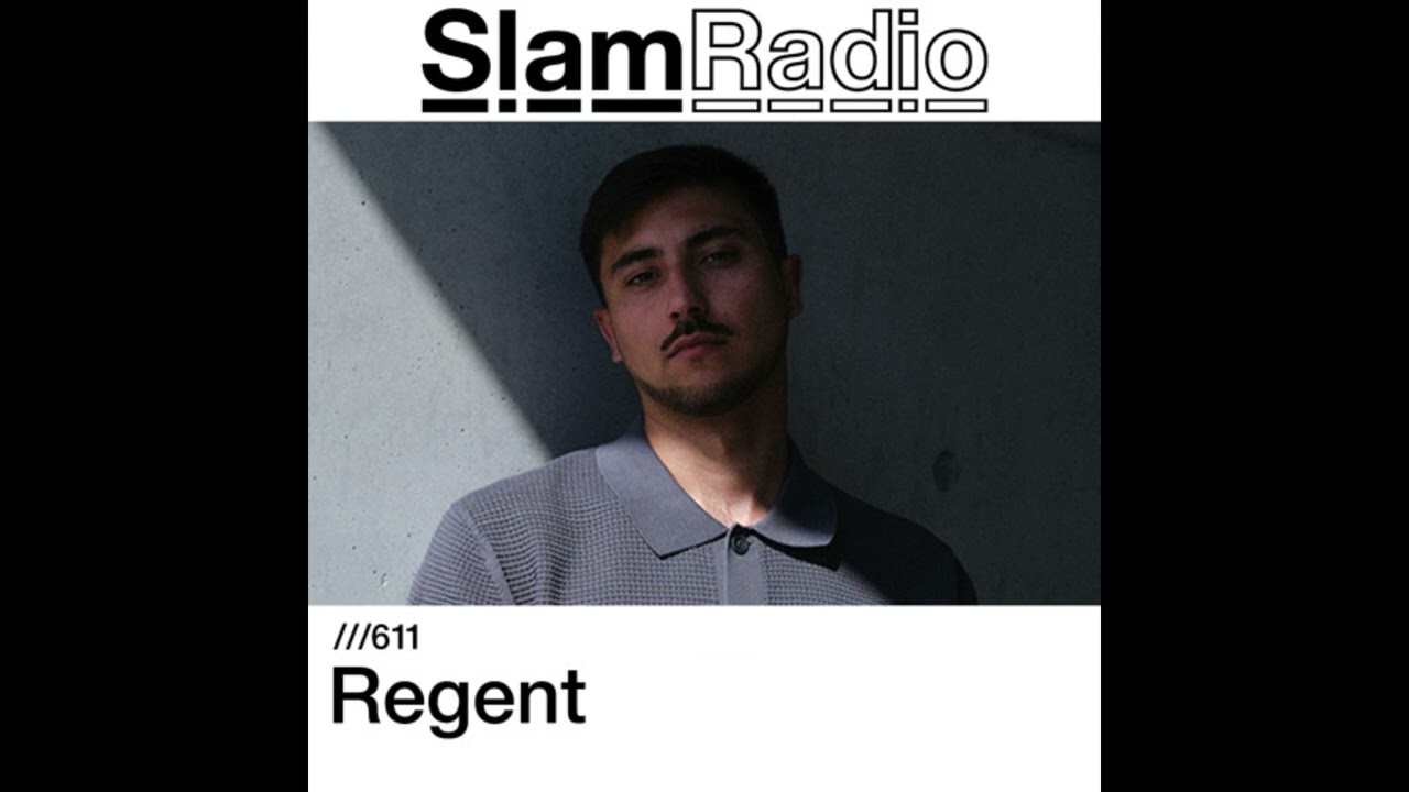 Regent - Slam Radio 2024