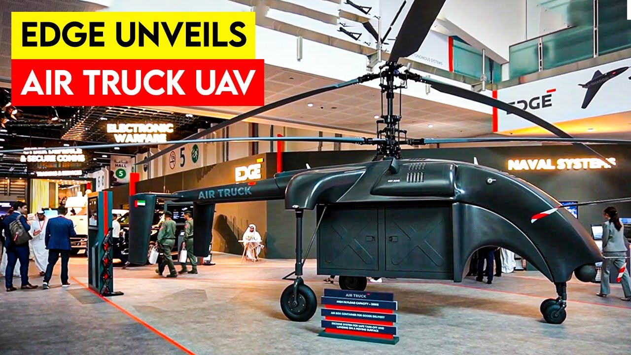 UAE's Edge Group Unveils Air Truck UAV Helicopter