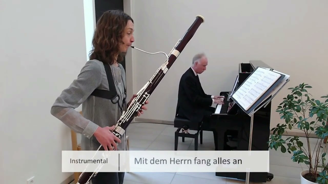 Mit dem Herrn fang alles an