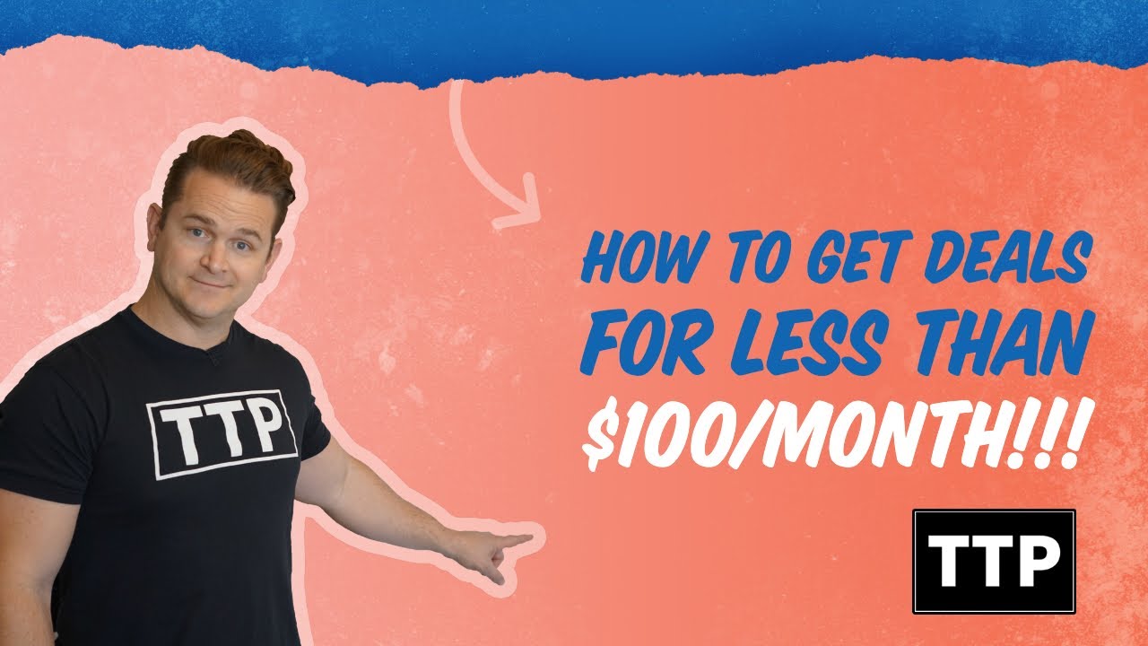 How to get DEALS for less than $100/month!!!