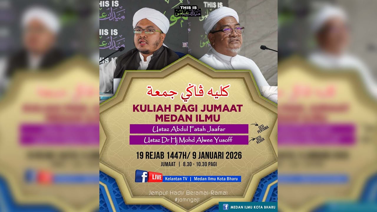 📢 LIVE Kuliah Pagi Jumaat Medan Ilmu- 9 Januari 2026