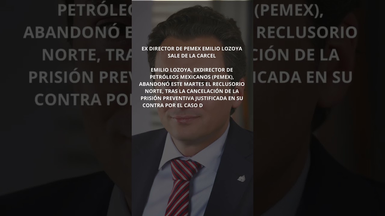 Emilio lozoya sale de la c&aacute;rcel
