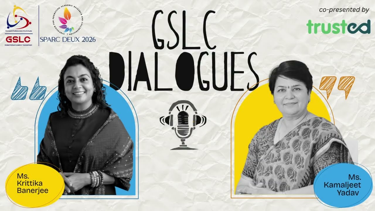 Episode 7|Student Well-Being & Safe Digital Schools|Krittika Banerjee & Kamaljeet Yadav|#CHAT GSLC