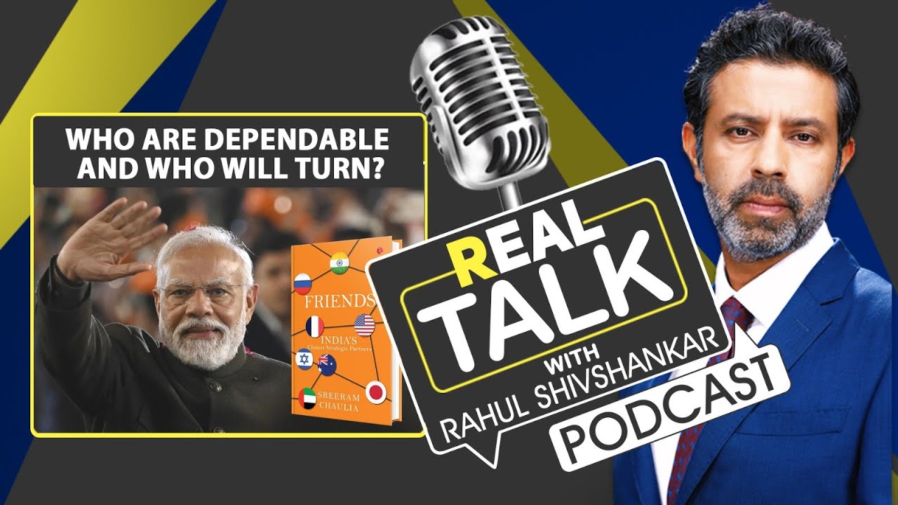 Author Sreeram Chaulia Discusses India's Real Friends | Real Talk With Rahul Shivshankar | N18P