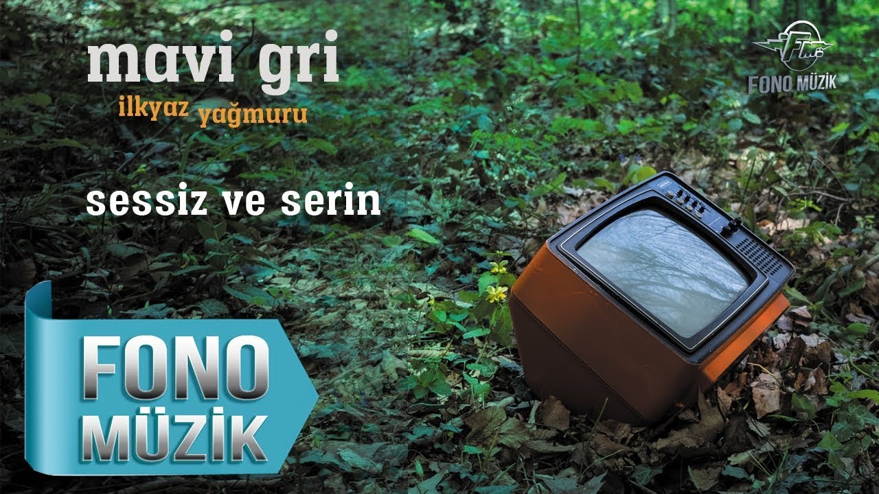 Mavi Gri - Sessiz ve Serin (Official Audio)
