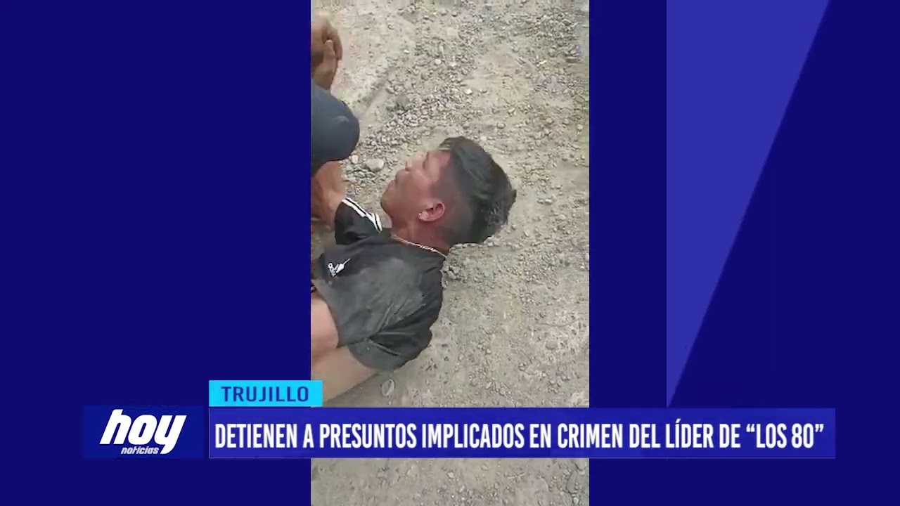 Detienen a presuntos implicados en crimen del líder de “Los 80”