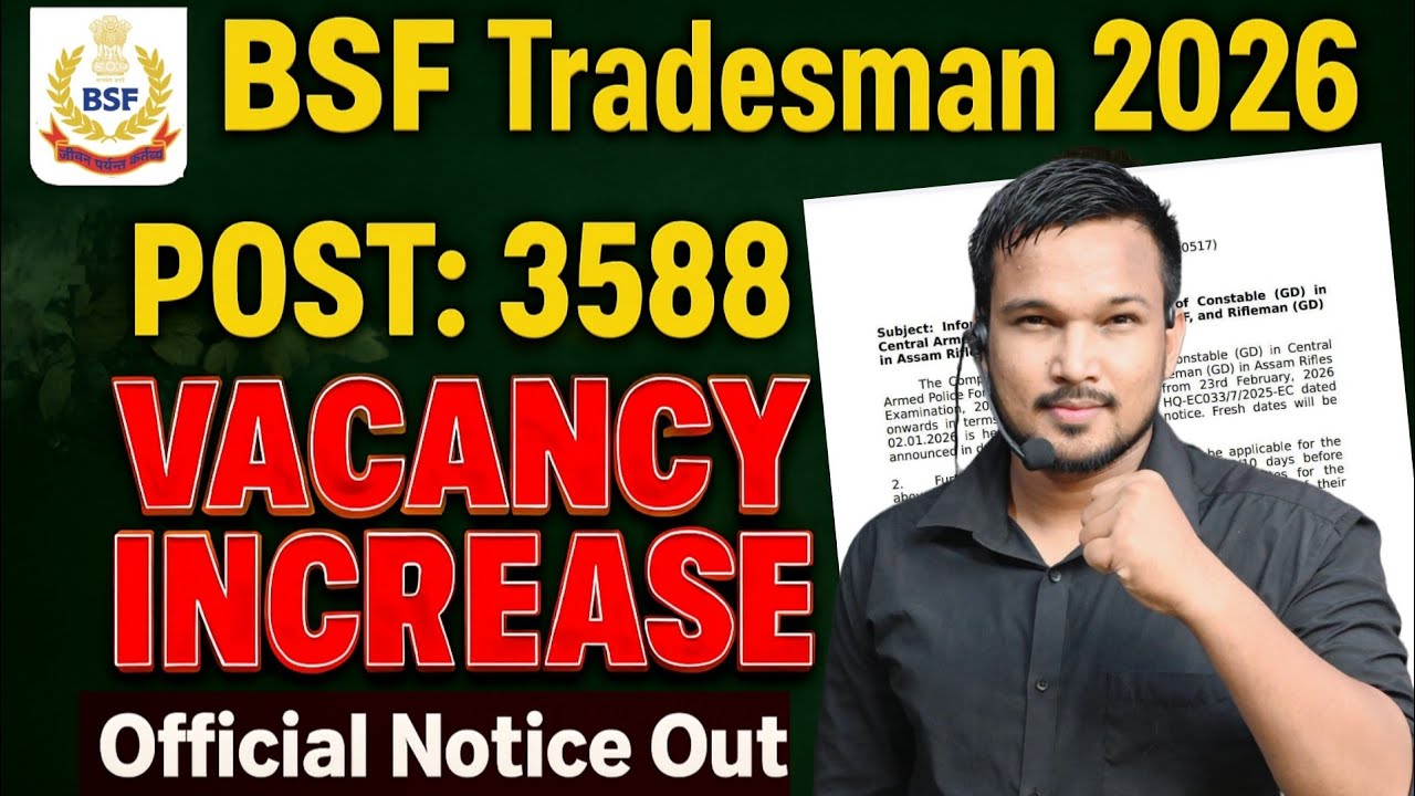 BSF Tradesman 2025 Vacancy Increase Notice II BSF Tradesman 2026 Exam Date Notice 2026