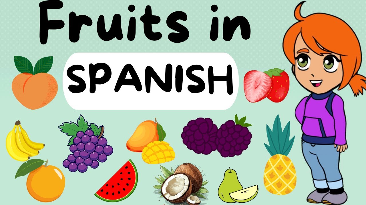 Fruits in Spanish for children