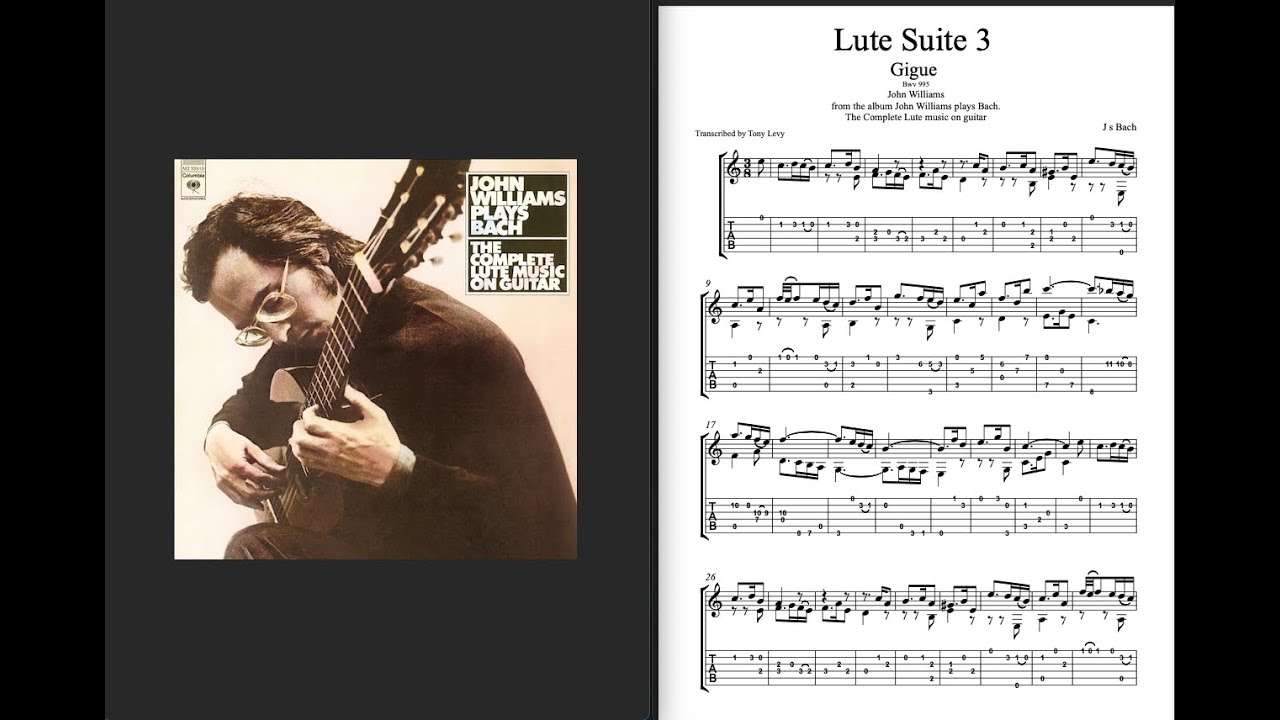 Gigue Lute Suite 3 J s Bach Bwv 995 - John Williams (Transcription)