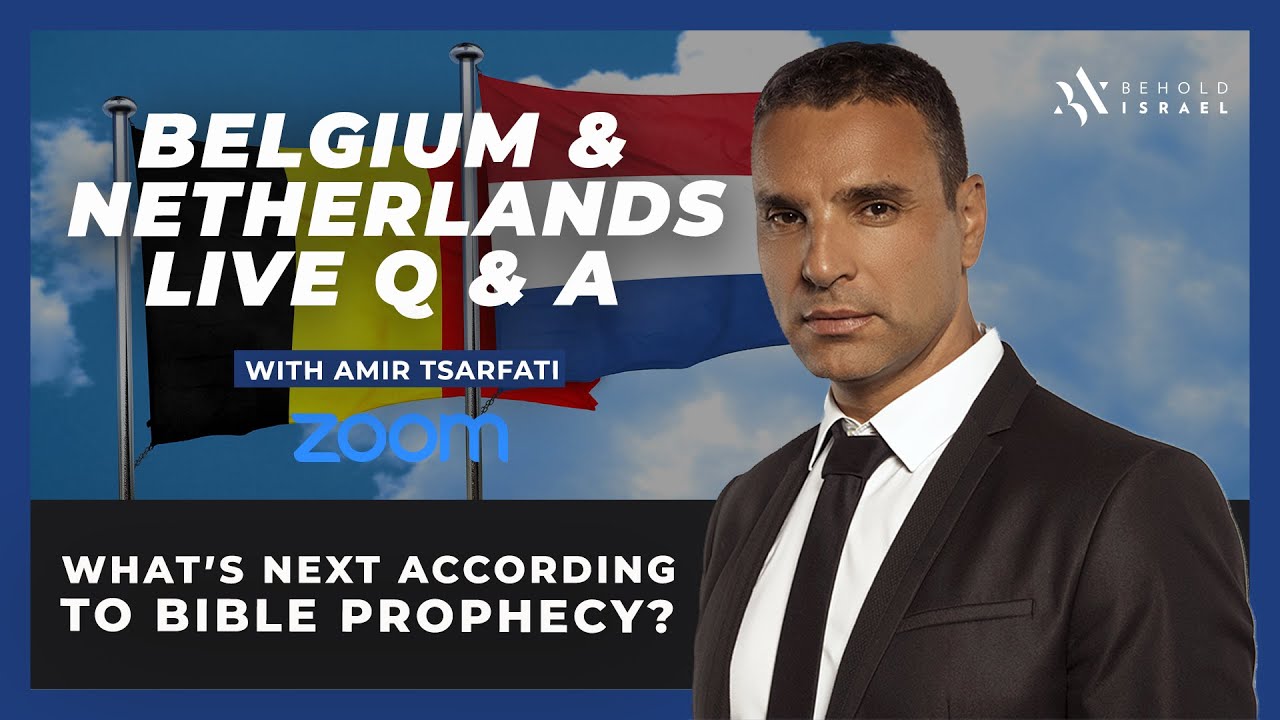 Behold Israel Live Zoom Q&A with Belgium and the Netherlands