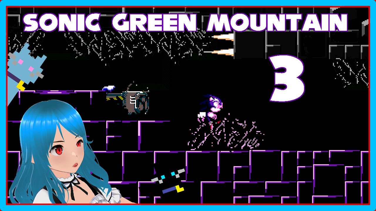 [SONIC GREEN MOUNTAIN 3] Huyendo de la verdad