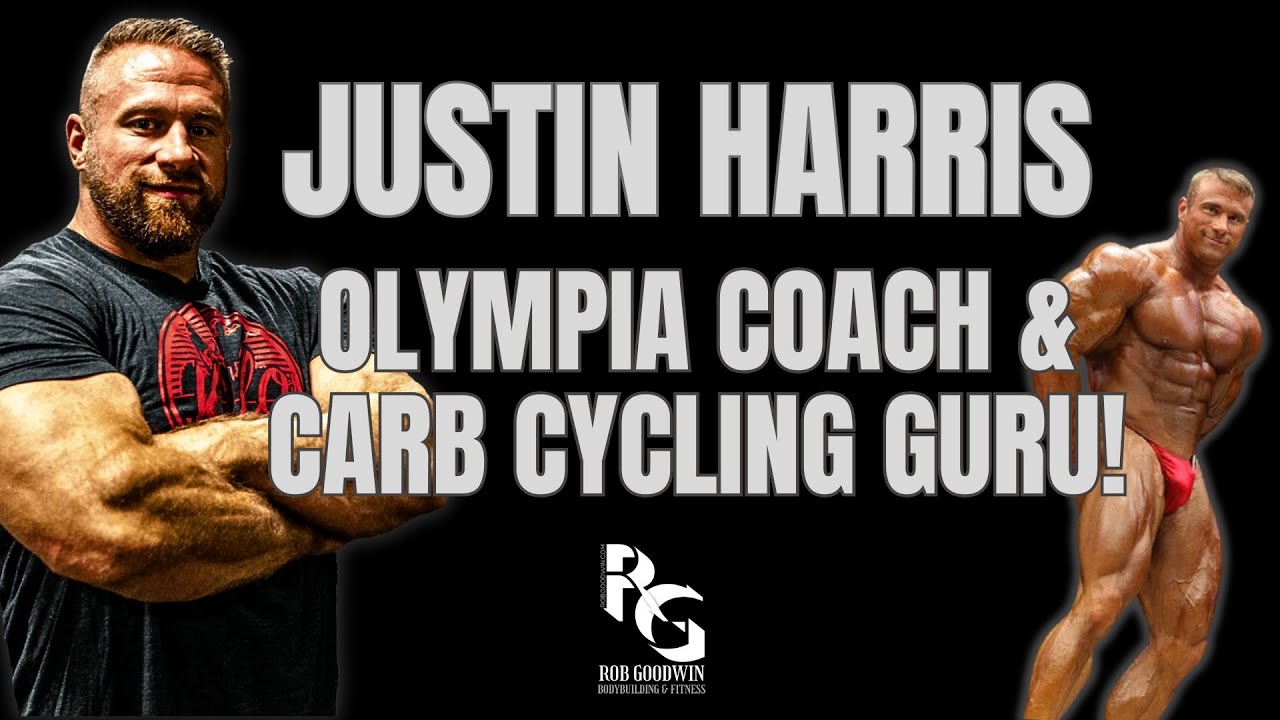 Justin Harris: Olympia Coach and Carb Cycling Guru | 