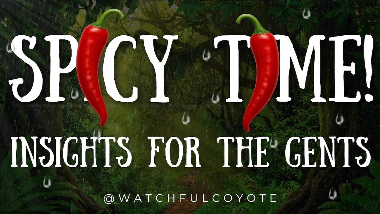 Spicy Time Insights for the Gents