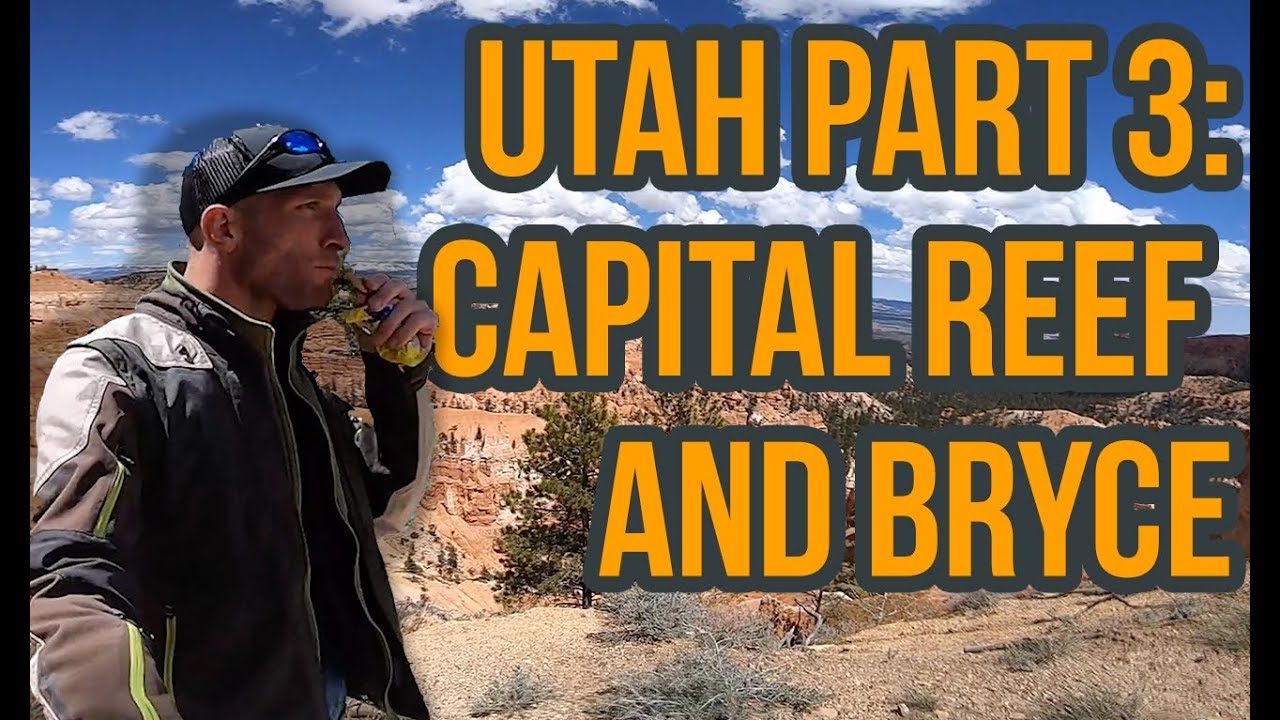 S1:E10 Utah Motorcycle Trip: Capital Reef and Bryce Canyon