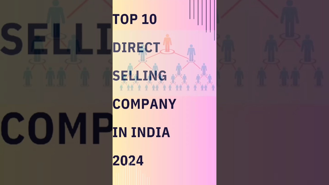 Top 10 Direct Selling Company In India 2024#viral #shortfeed #mlm #directselling #shorts