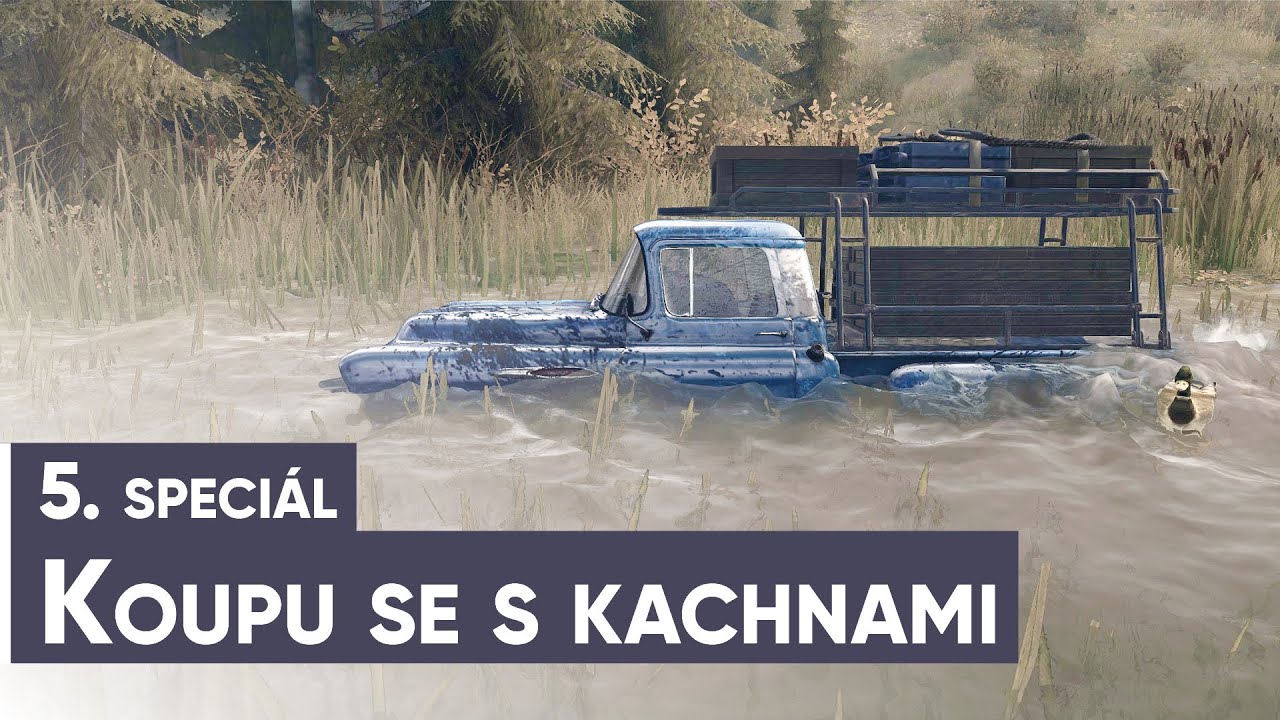 5. speciál z MudRunner a koupu se s kachnami