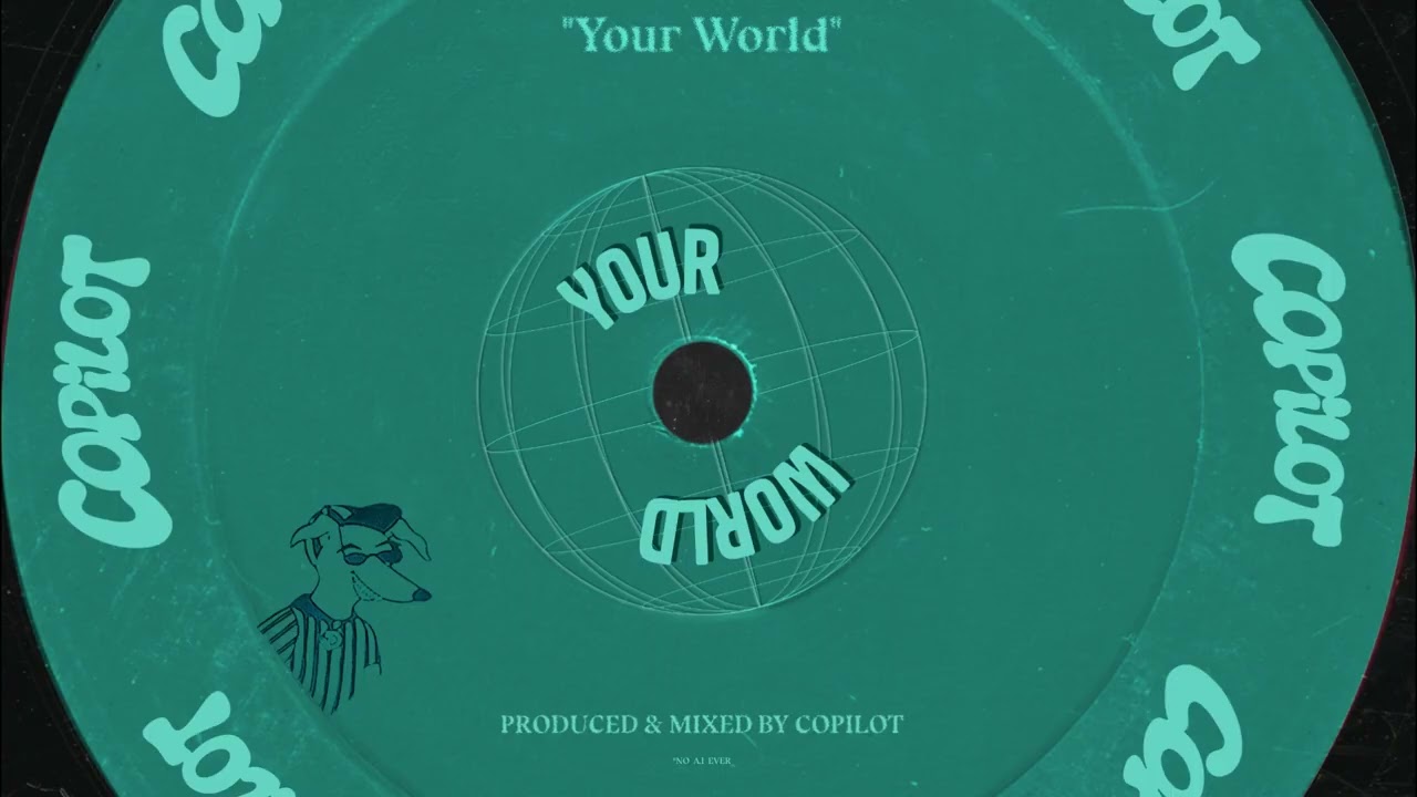 COPILOT - Your World (Original Mix)