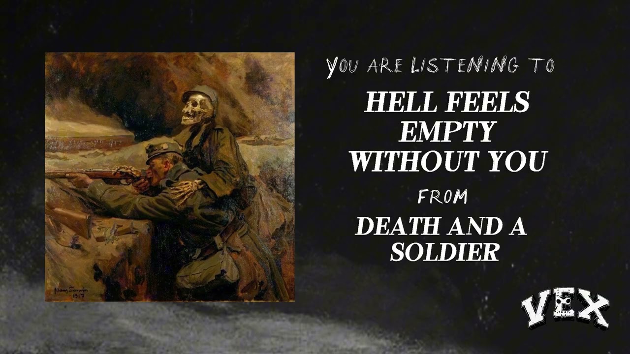 VEXHC - Hell Feels Empty Without You